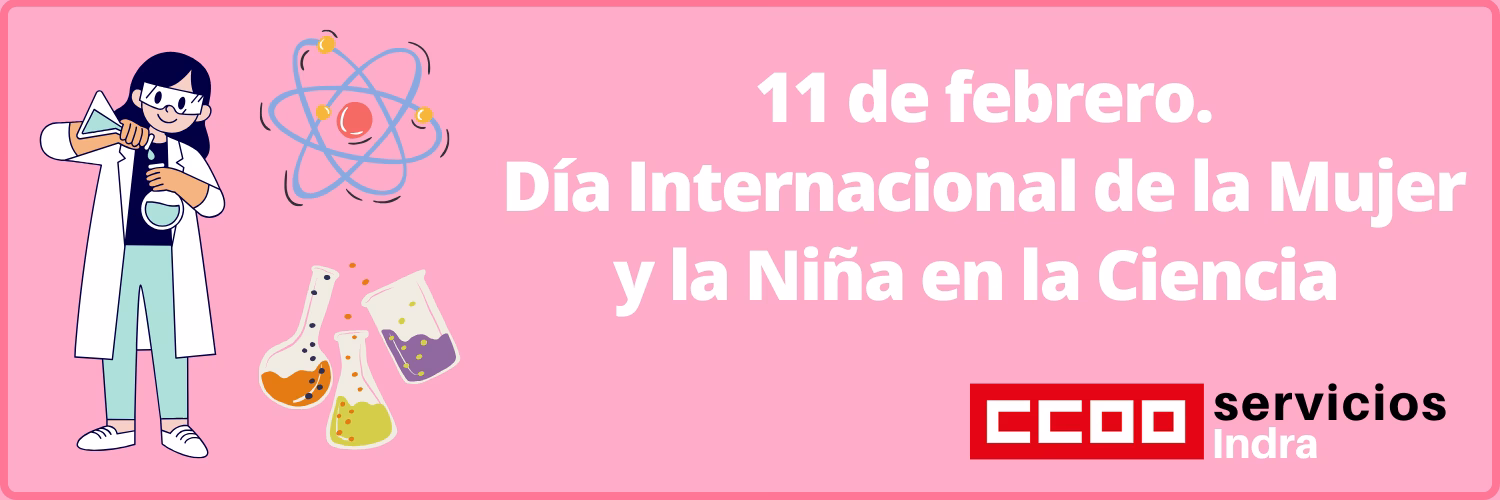 11 de febrero, Día Internacional de la Mujer y la Niña en la Ciencia