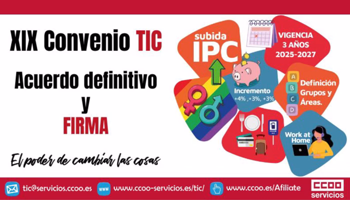 Acuerdo definitivo y firma del XIX Convenio TIC