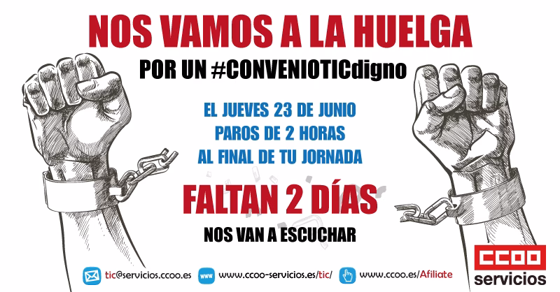 FALTAN 2 DÍAS. Este jueves, 23 de junio, nos vamos a la HUELGA . Por un convenio de consultoría justo