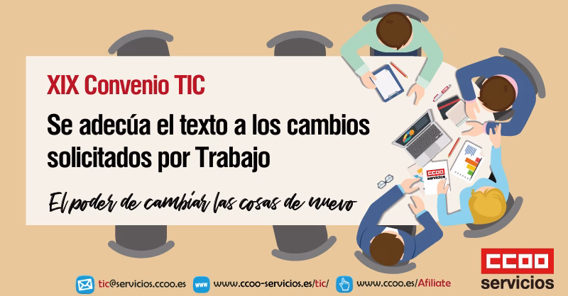 La mesa del XIX Convenio adecúa el texto a las modificaciones solicitadas por Trabajo.